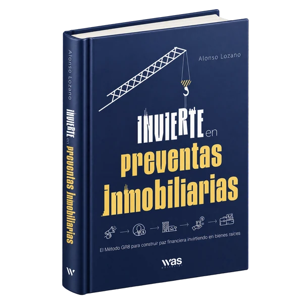 Portada del libro Invierte en preventas inmobiliarias de Alonso Lozano